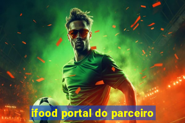 ifood portal do parceiro